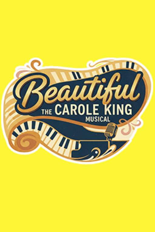 BEAUTIFUL: THE CAROLE KING MUSICAL Poster