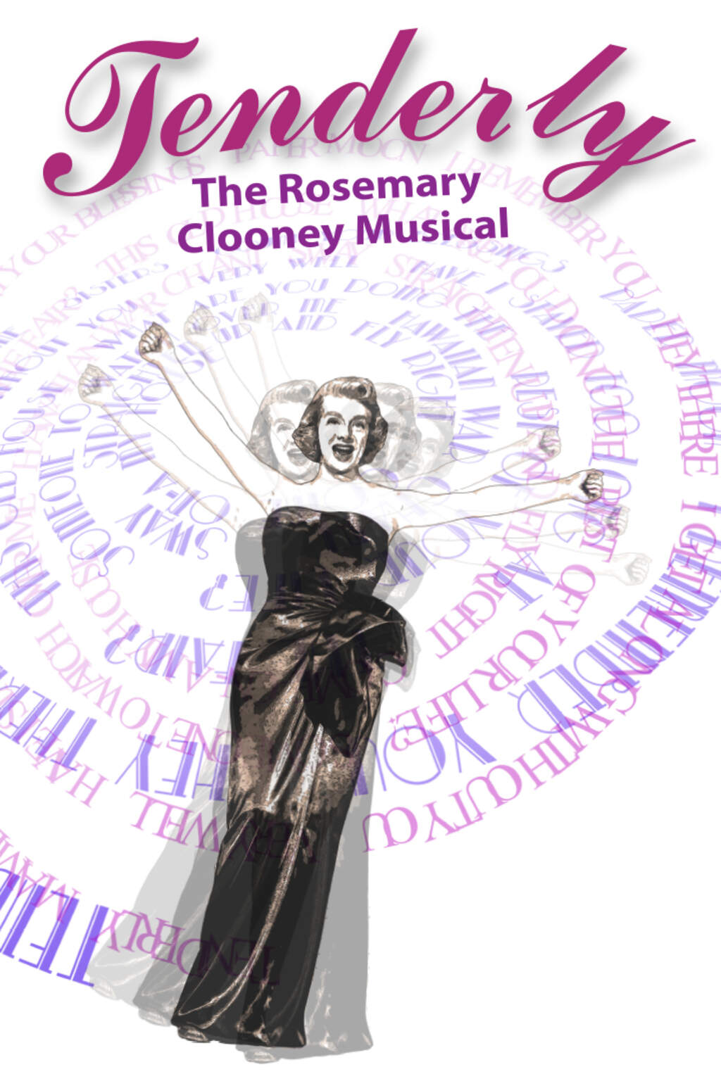 TENDERLY: THE ROSEMARY CLOONEY MUSICAL