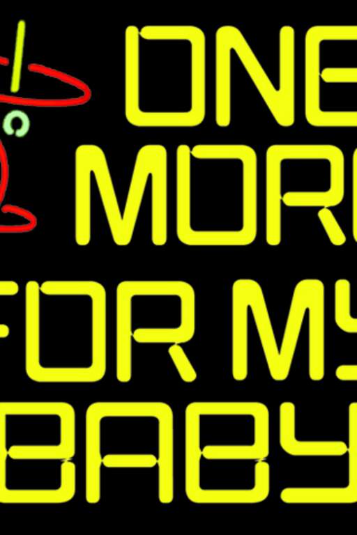 ONE MORE FOR MY BABY (Dec 2011) Poster