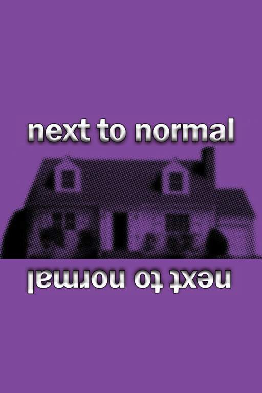 NEXT TO NORMAL Poster