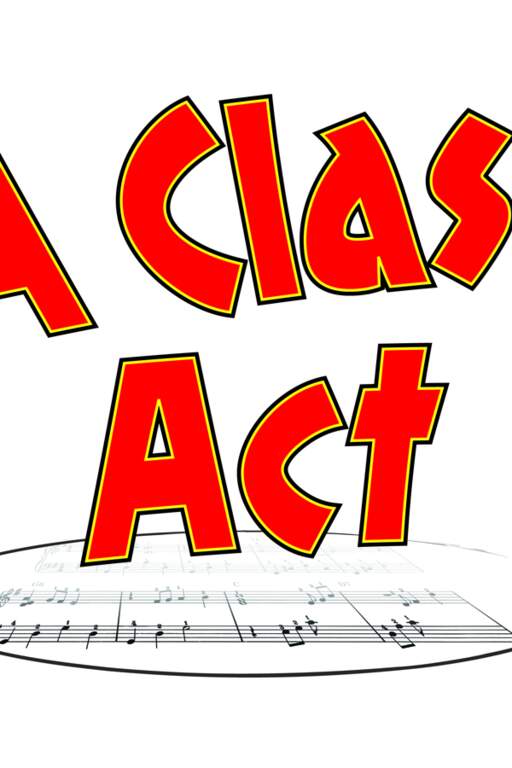 A CLASS ACT Poster
