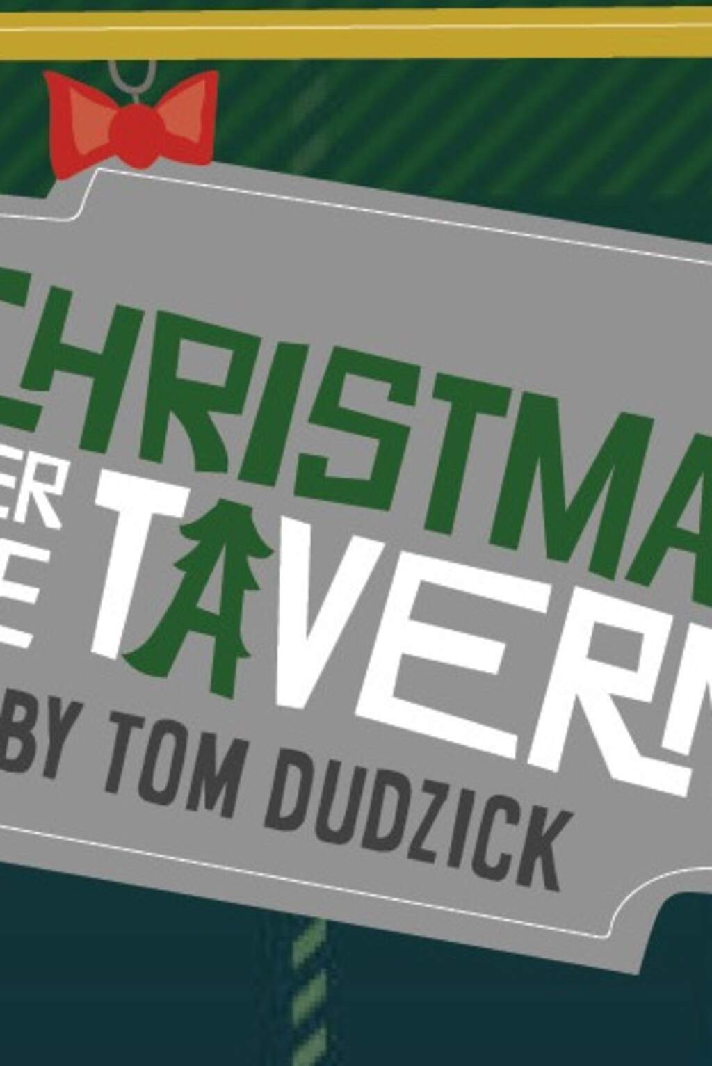 CHRISTMAS OVER THE TAVERN