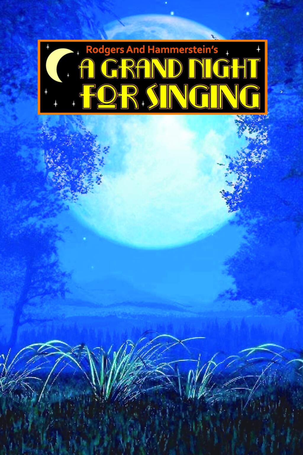 A GRAND NIGHT FOR SINGING