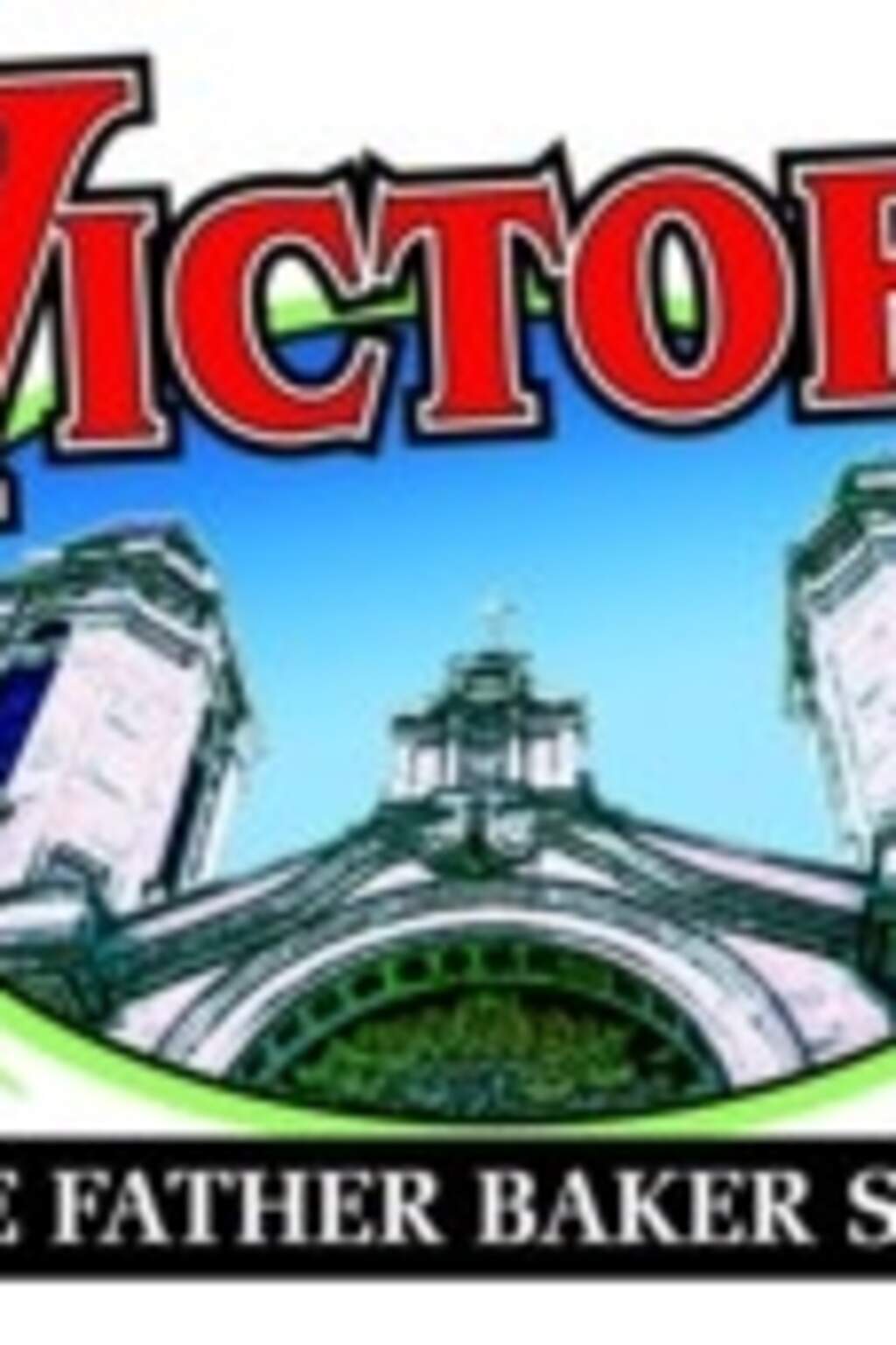 VICTORY: THE FATHER BAKER STORY